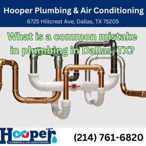 Hooper Plumbing & Air Conditioning Dallas Texas