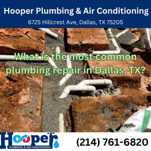 What is the Most Common Plumbing Repair in Dallas, TX?