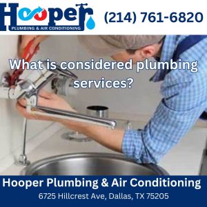 What is Considered Plumbing Services?