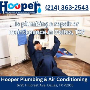 Hooper Plumbing & Air Conditioning Dallas Texas