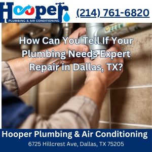 Hooper Plumbing & Air Conditioning Dallas Texas