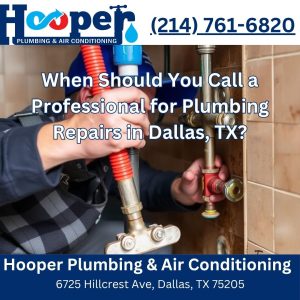 Hooper Plumbing & Air Conditioning Dallas Texas