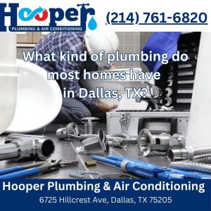 Hooper Plumbing & Air Conditioning Dallas Texas