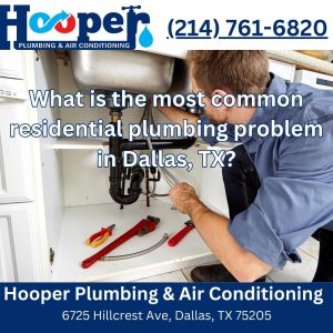 Hooper Plumbing & Air Conditioning Dallas Texas